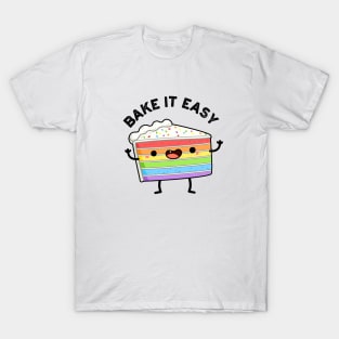 Bake It Easy Cute Cake Pun T-Shirt